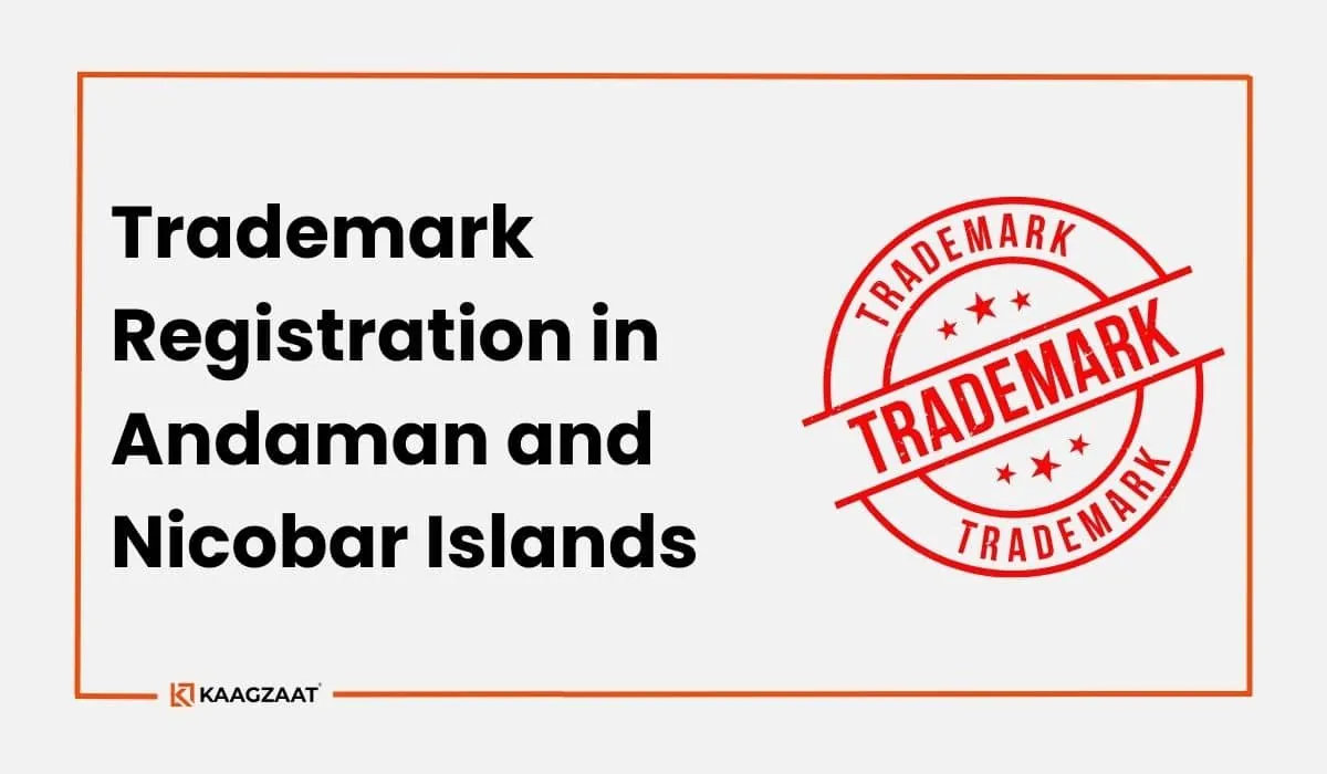 Trademark Registration in Andaman and Nicobar Islands
