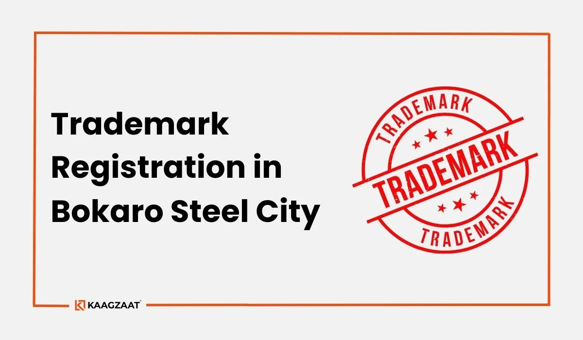 Trademark Registration in Bokaro Steel City