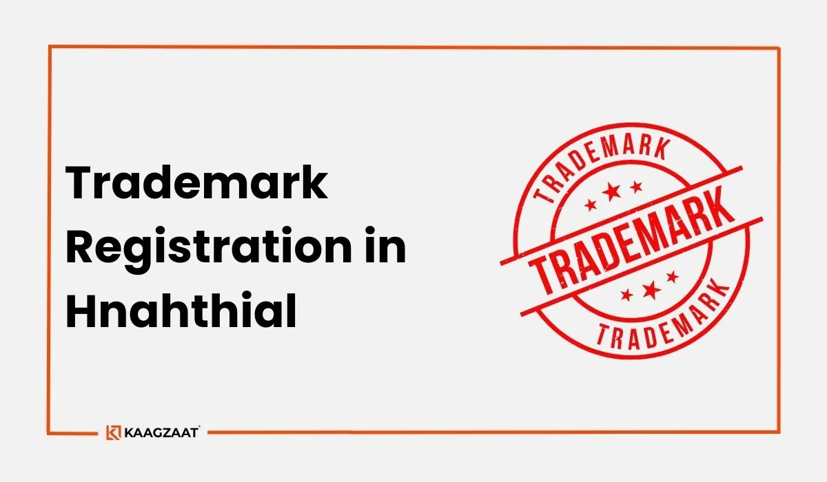 Trademark Registration in Hnahthial