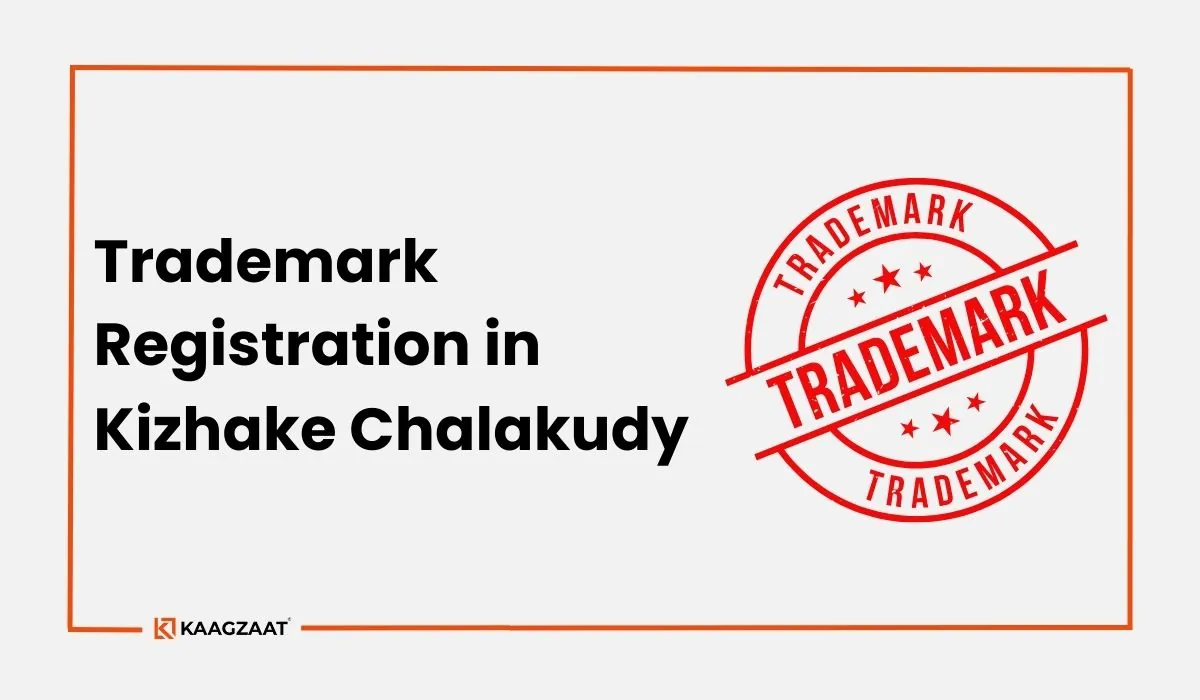 Trademark Registration in Kizhake Chalakudy