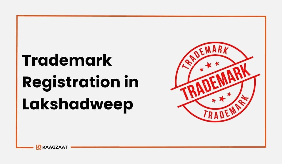 Trademark Registration in Lakshadweep
