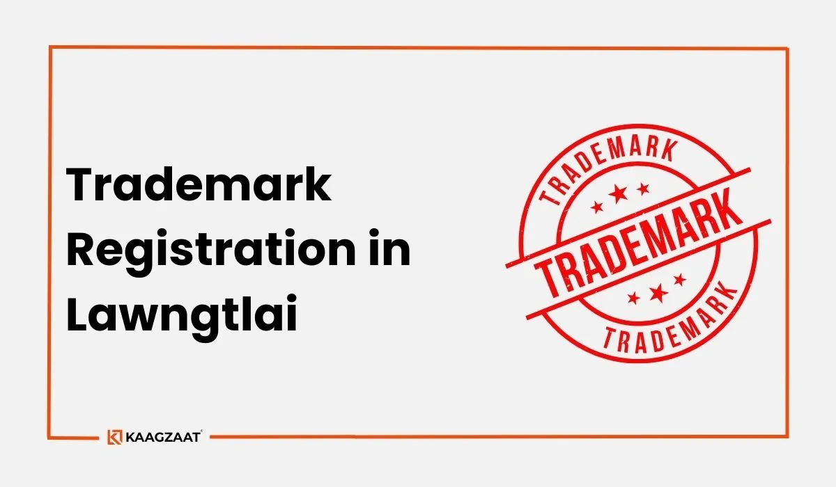 Trademark Registration in Lawngtlai