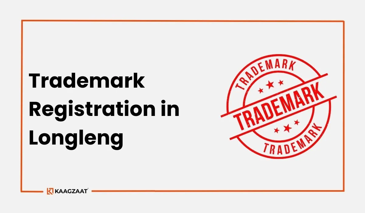 Trademark Registration in Longleng