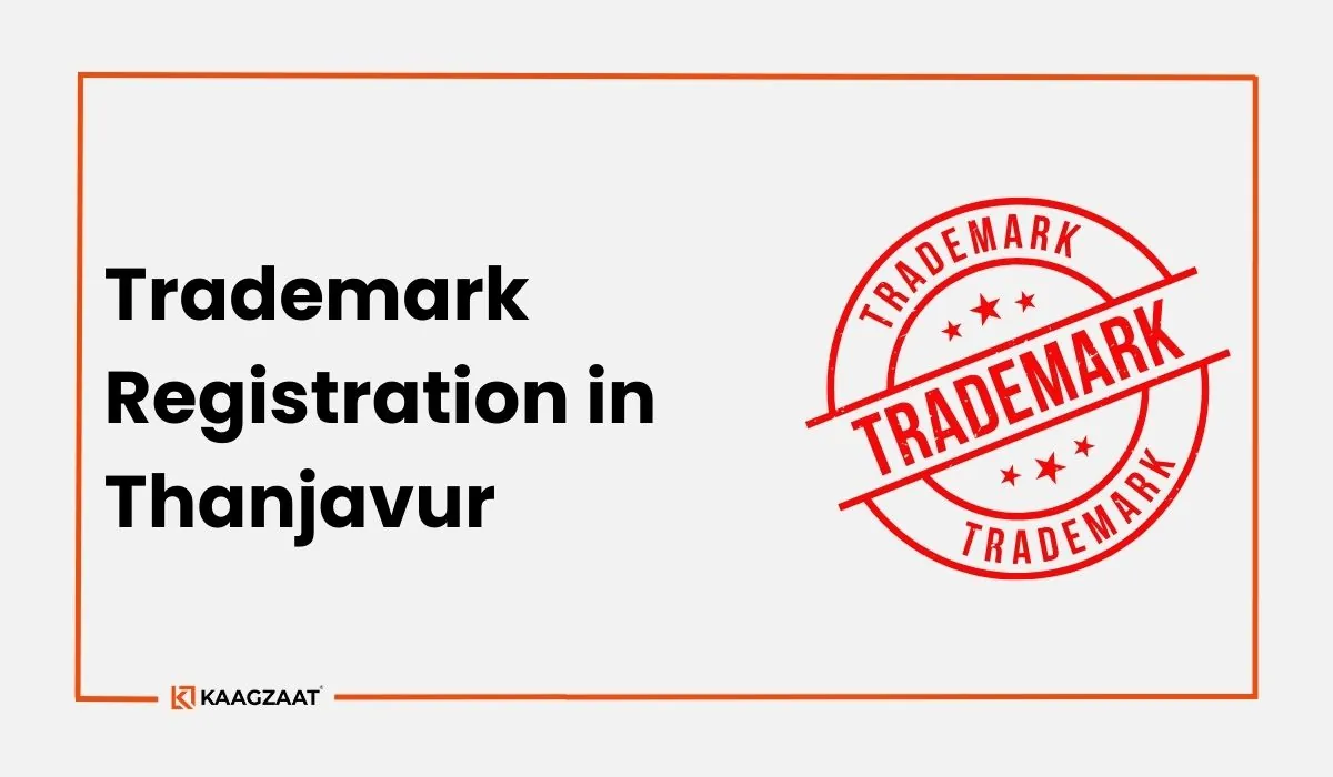 Trademark Registration in Thanjavur